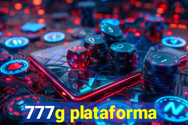 777g plataforma